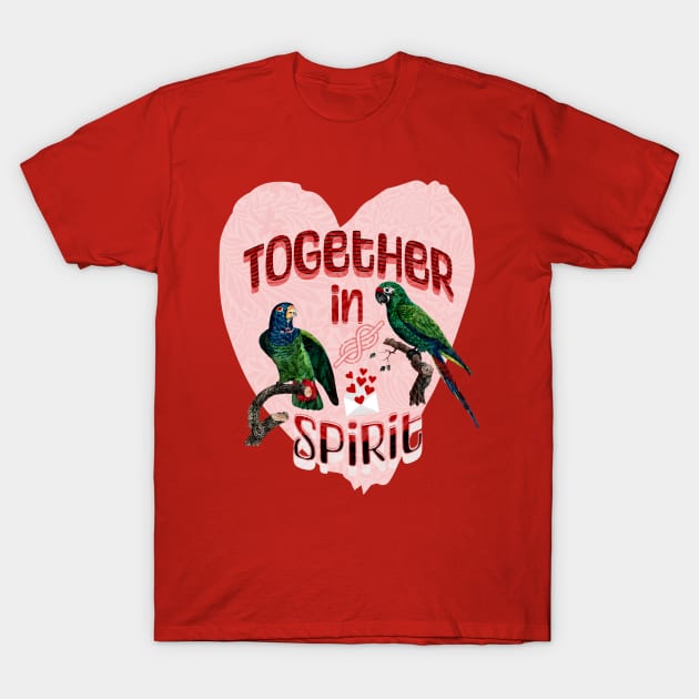 Together in Spirit a Long Distance Relationship Affair T-Shirt by RetroColors